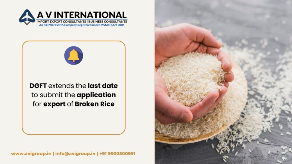 DGFT extends the last date to submit the application for export of broken rice