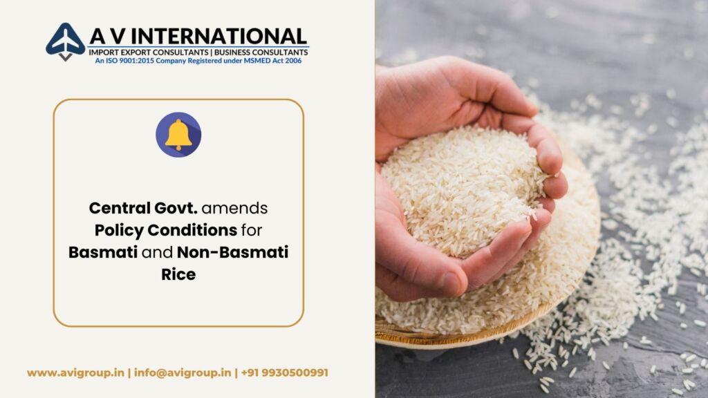 Central Govt. amends policy conditions for Basmati and Non-Basmati Rice