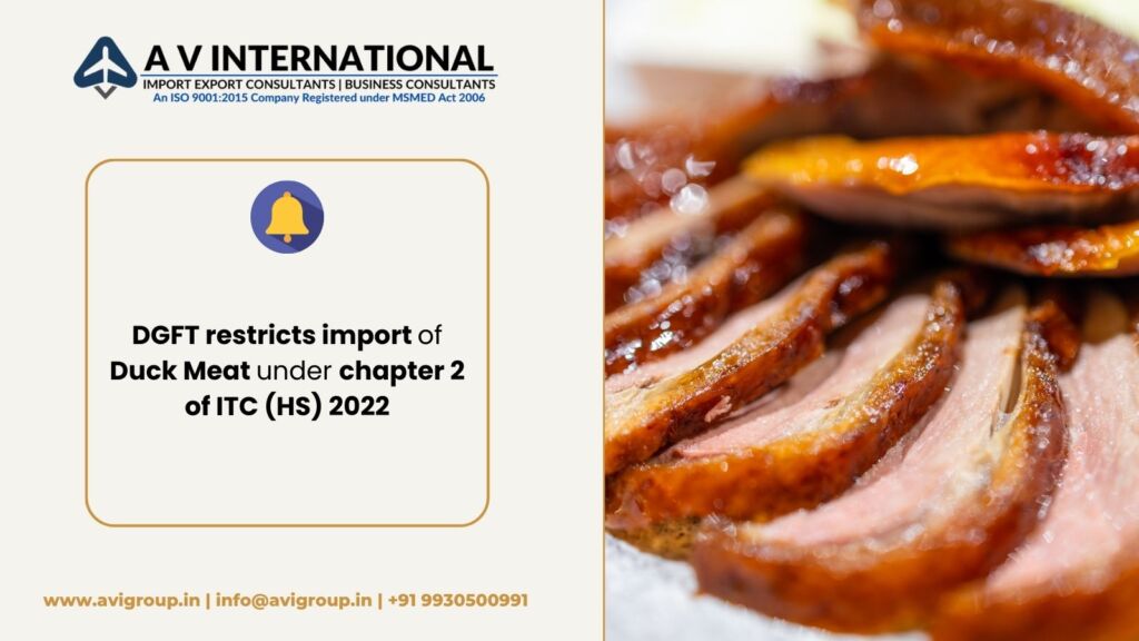 DGFT restricts import of Duck Meat under chapter 2 of ITC (HS) 2022