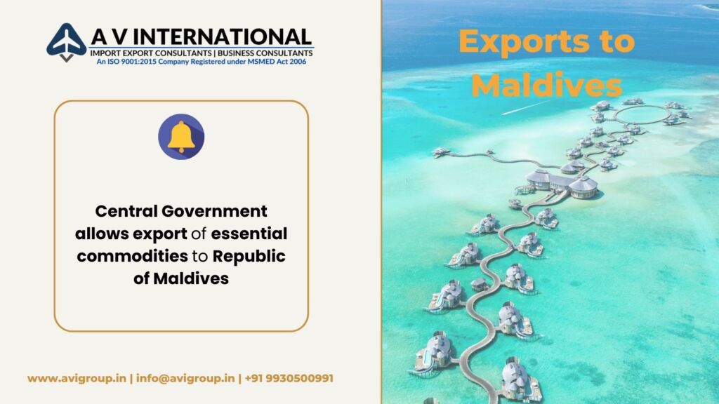 Central Government allows export of essential commodities to Republic of Maldives