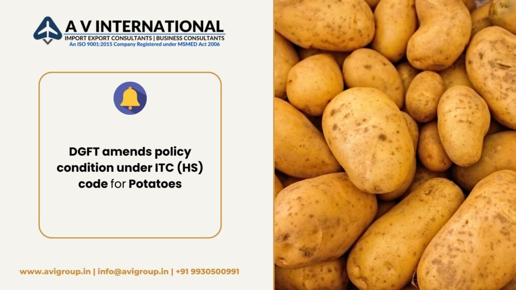 DGFT amends policy condition under ITC (HS) code for Potatoes