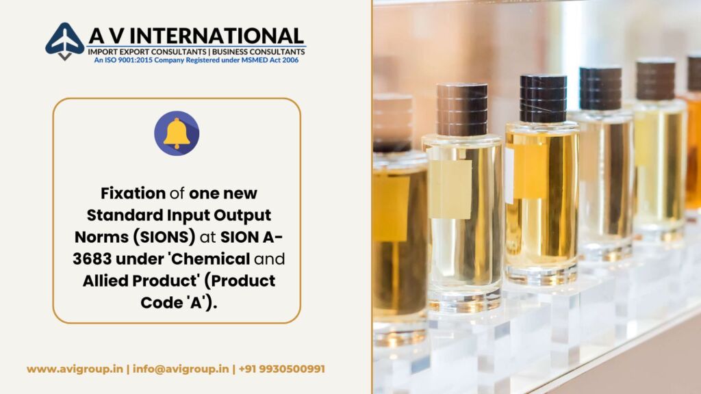 Fixation of one new Standard Input Output Norms (SIONS) at SION A-3683 under 'Chemical and Allied Product' (Product Code 'A').