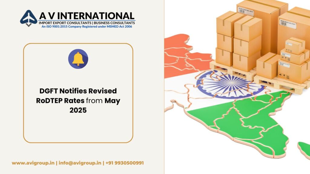 DGFT Notifies Revised RoDTEP Rates from May 2025