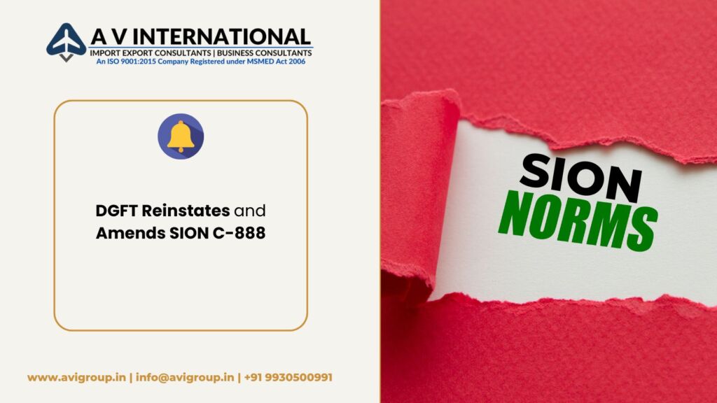 DGFT Reinstates and Amends SION C-888