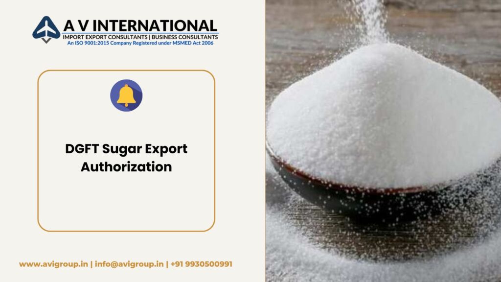 DGFT sugar export authorization