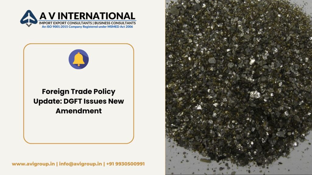 Foreign Trade Policy Update: DGFT Issues New Amendment
