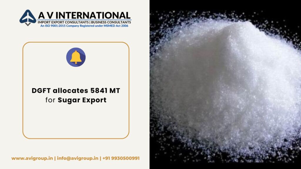 DGFT allocates 5841 MT for Sugar Export