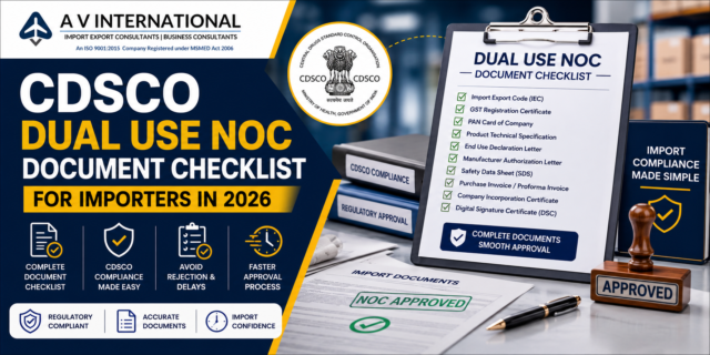 CDSCO Dual Use NOC Document Checklist for Importers in 2026