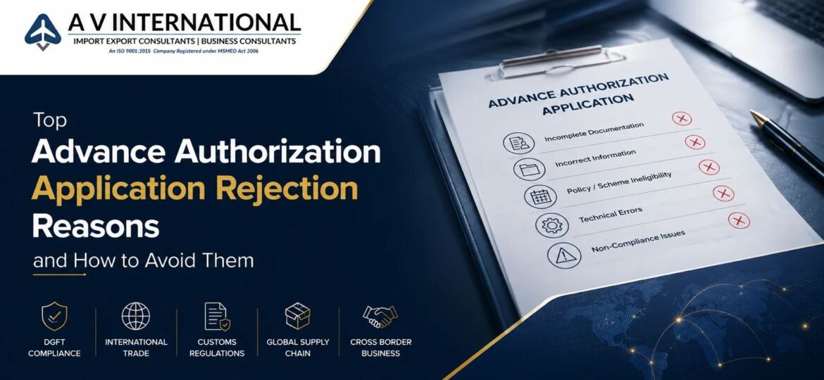 Top Advance Authorization Application Rejection Reasons