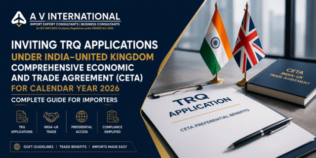 India–UK CETA TRQ Applications 2026 Guide