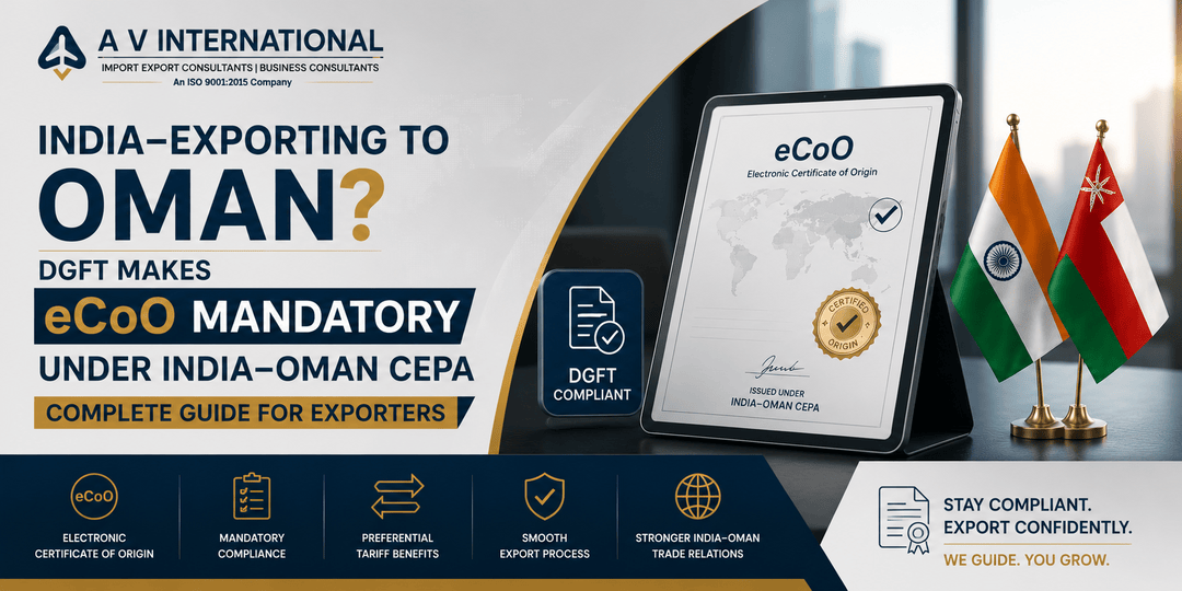 DGFT electronic Certificate of Origin (eCoO) process under India–Oman CEPA through the Trade Connect ePlatform for Indian exporters