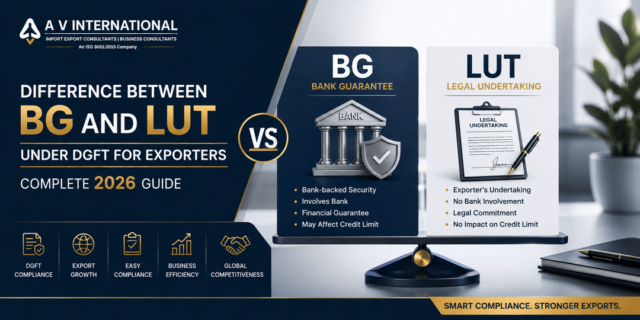 Difference between BG and LUT under DGFT for exporters in India 2026