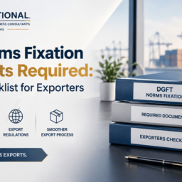 DGFT norms fixation documents checklist for exporters applying for Advance Authorisation in India