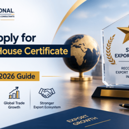 Star Export House Certificate application process and DGFT eligibility checklist for exporters in India