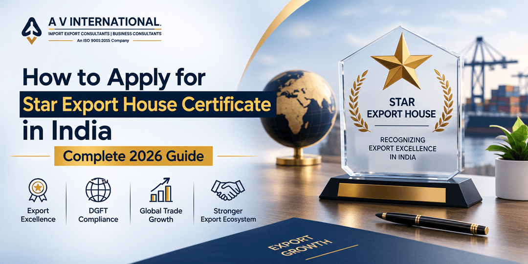 Star Export House Certificate application process and DGFT eligibility checklist for exporters in India
